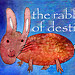 Rabbit of Destiny